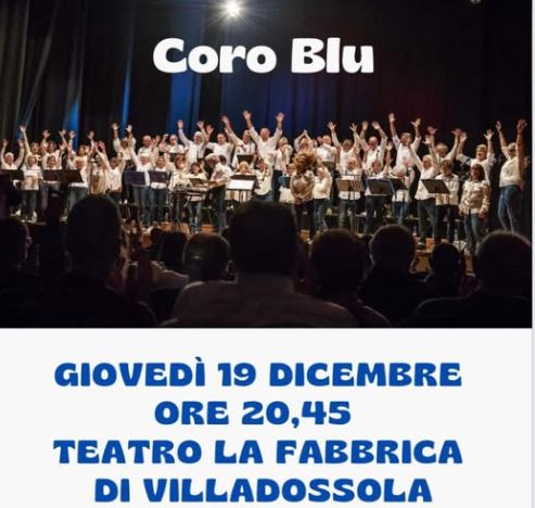 Concerto del Coro Blu questa sera alla Fabbrica di Villadossola