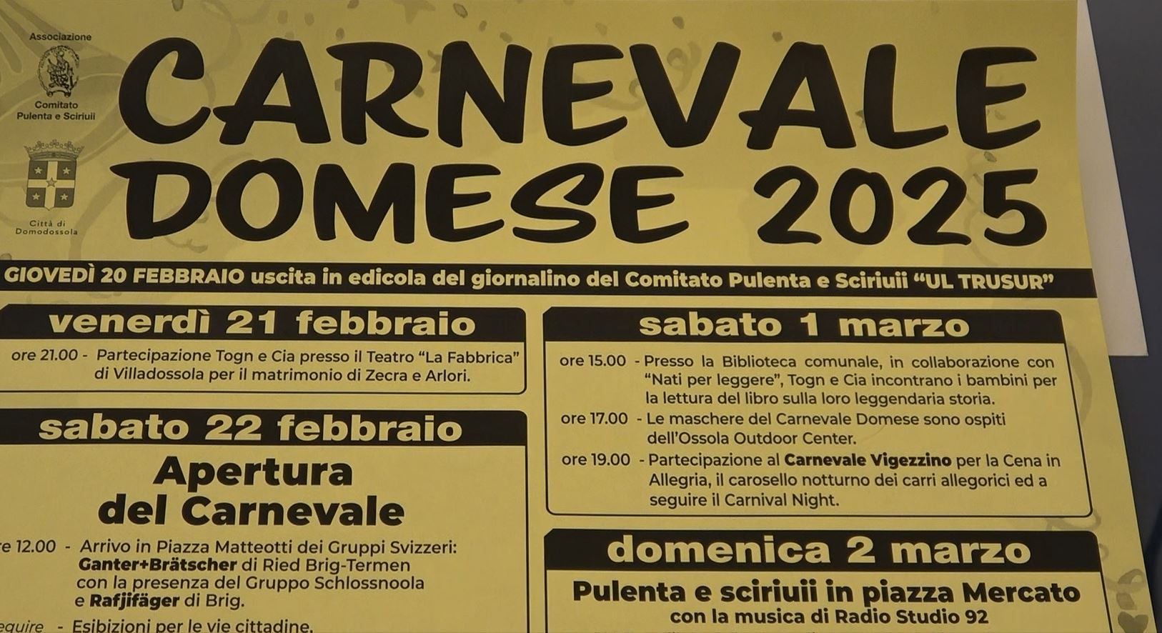 Domo si veste di giallo : dal 22 febbraio al 04 marzo grandi appuntamenti per il Carnevale