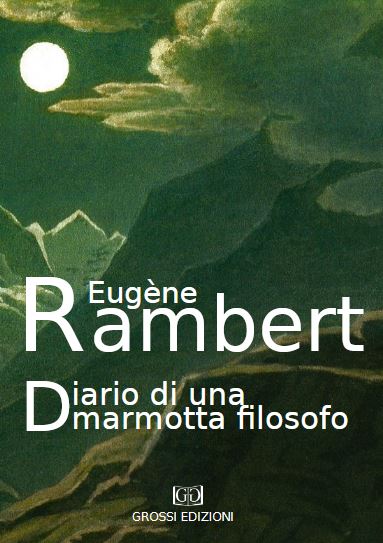 Expo Italo Svizzera, lunedì 15 a Domodossola presentazione di "Diario di una marmotta filosofo"